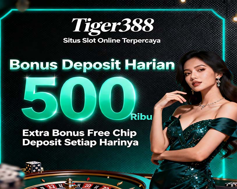 Tiger388 Slot BSI Online Situs Aman Dan Terpercaya